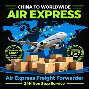 Air Express Freight Forwarder China to Worldwide Door-to-Door Import Customs Clearance 3 to 7 Days Arrival 24H Nonstop Service